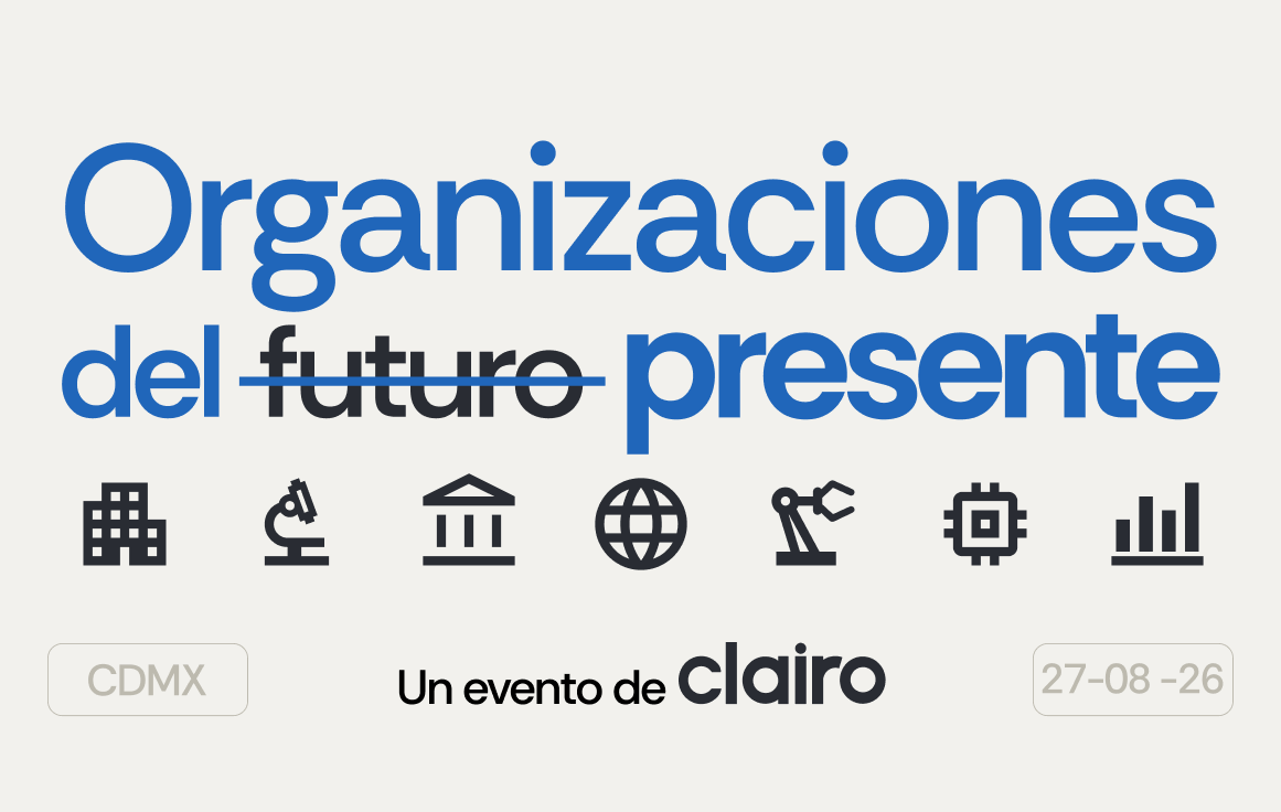 Organizaciones del presente · Clairo × Wortev Campus, Ciudad de México